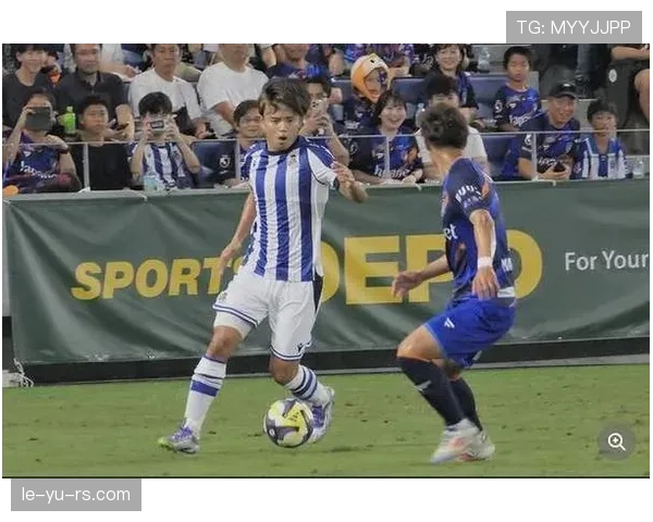 久保建英脚踝伤势恢复显著，球队期待其火线复出提升战力