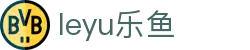 LEYU体育直播中心 - 足篮赛事一站聚合